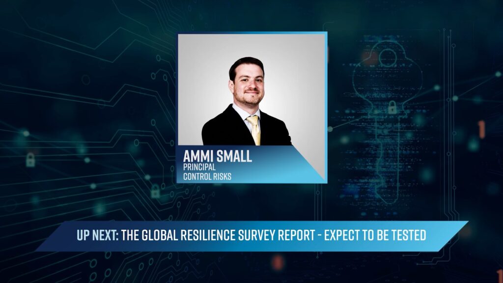 The Global Resilience Survey Report - Expect to be Tested - Security Buyer Magazine
